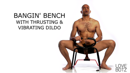 Bangin' Bench with Thrusting & Vibrating Dildo