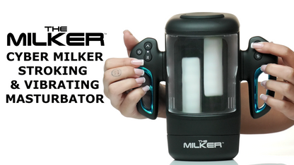 Cyber Milker Stroking & Vibrating Masturbator
